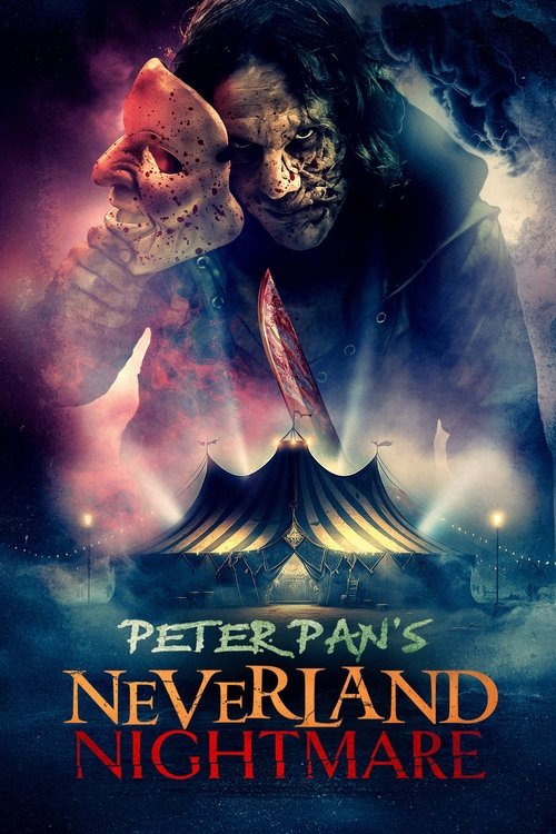 Peter Pan’s Neverland Nightmare poster