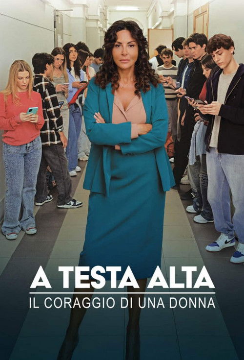 A testa alta – Il coraggio di una donna poster