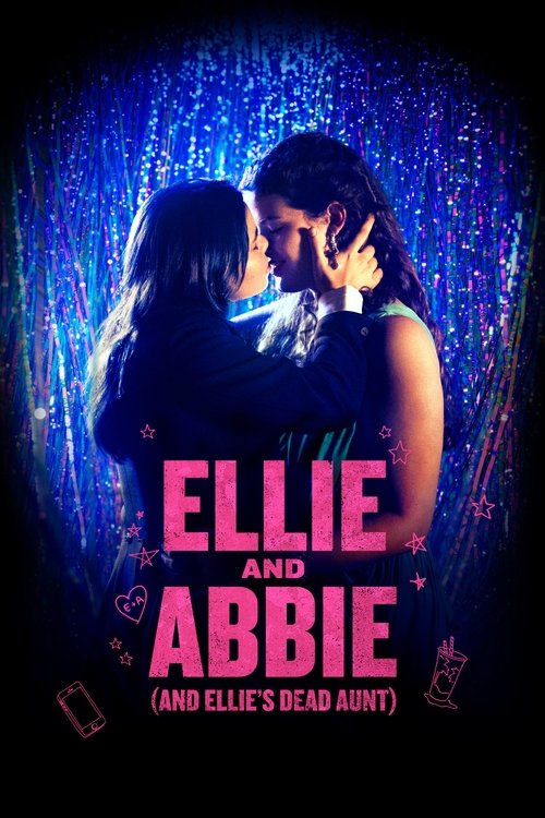 Ellie and Abbie (and Ellie’s Dead Aunt) poster