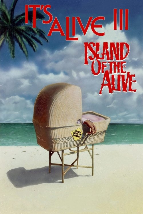 It’s Alive III: Island of the Alive poster