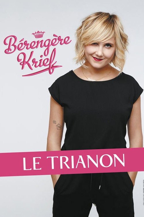 Bérengère Krief – Le Trianon poster
