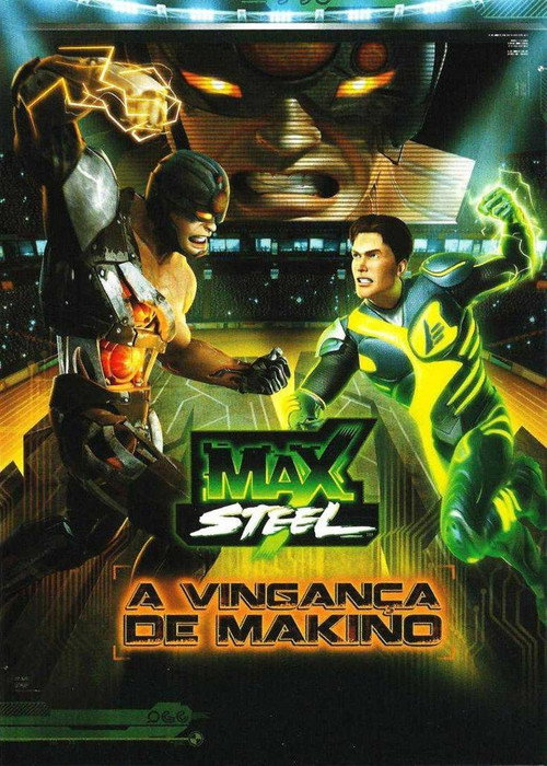Max Steel: Makino’s Revenge poster