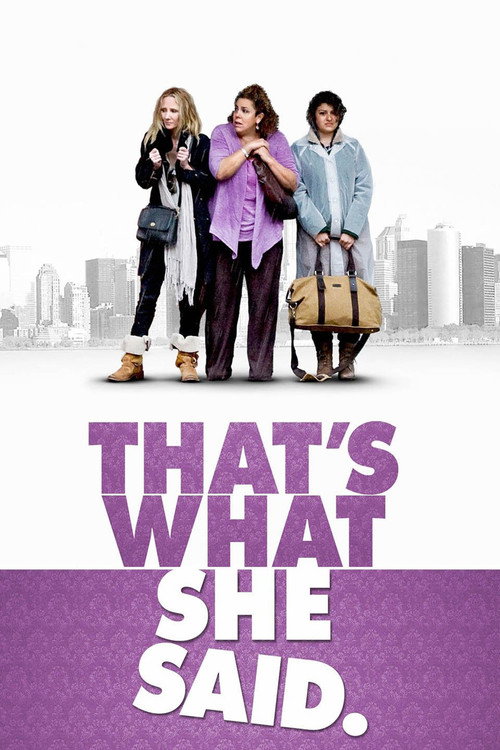 That’s What She Said poster