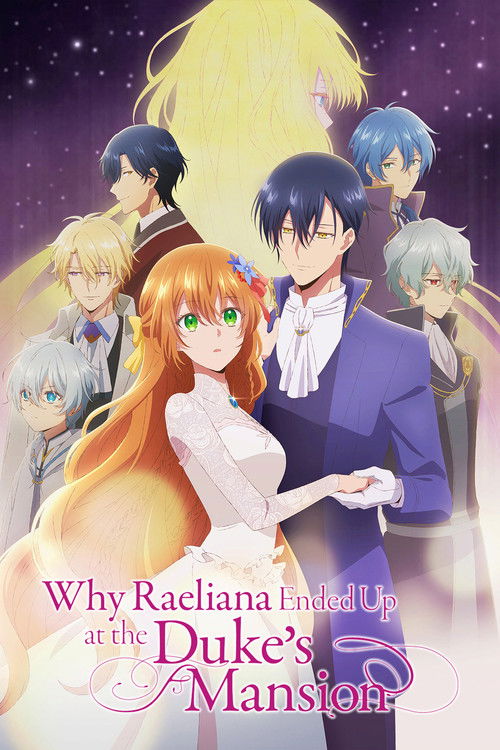 Why Raeliana Ended Up at the Duke’s Mansion poster