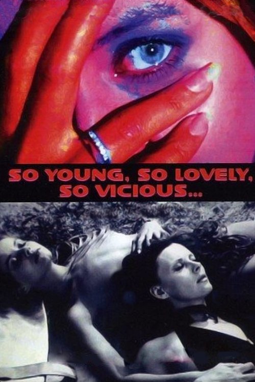 So Young, So Lovely, So Vicious… poster