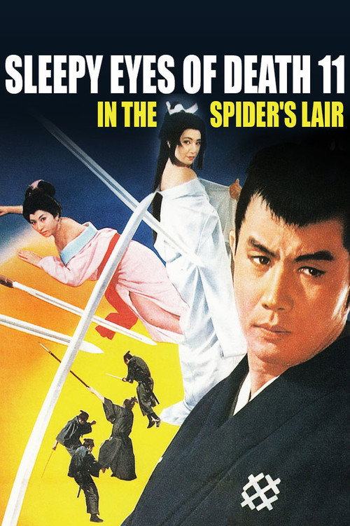 Sleepy Eyes of Death 11: In the Spider’s Lair poster