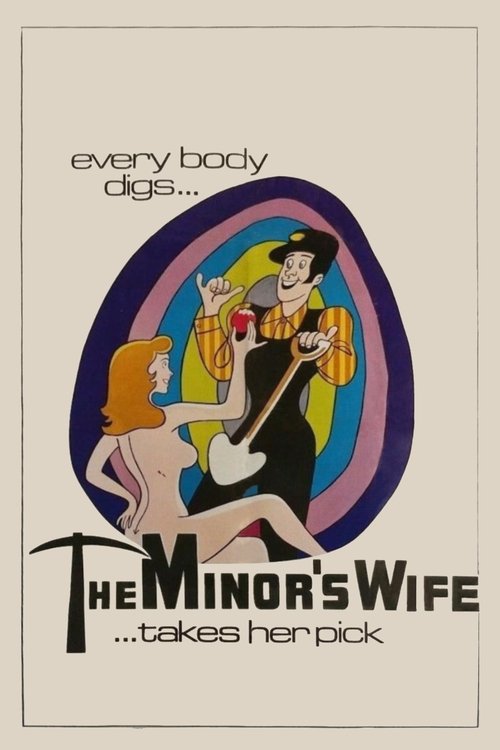 The Minor’s Wife … Takes Her Pick poster