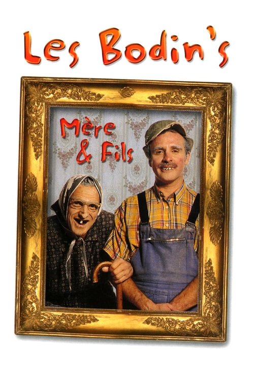 Les Bodin’s – Mère & Fils poster