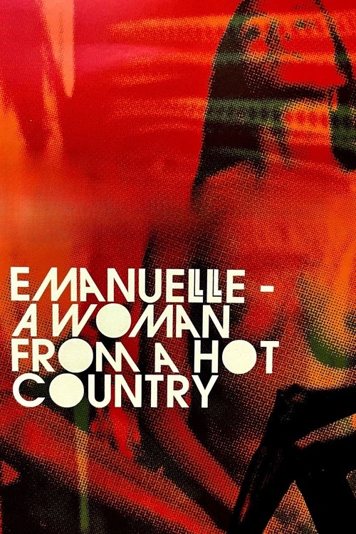 Emanuelle – A Woman from a Hot Country poster