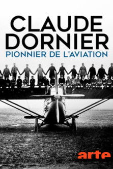 Claude Dornier – Pioneer of Aviation poster