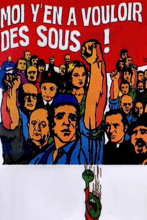 Moi y’en a vouloir des sous poster