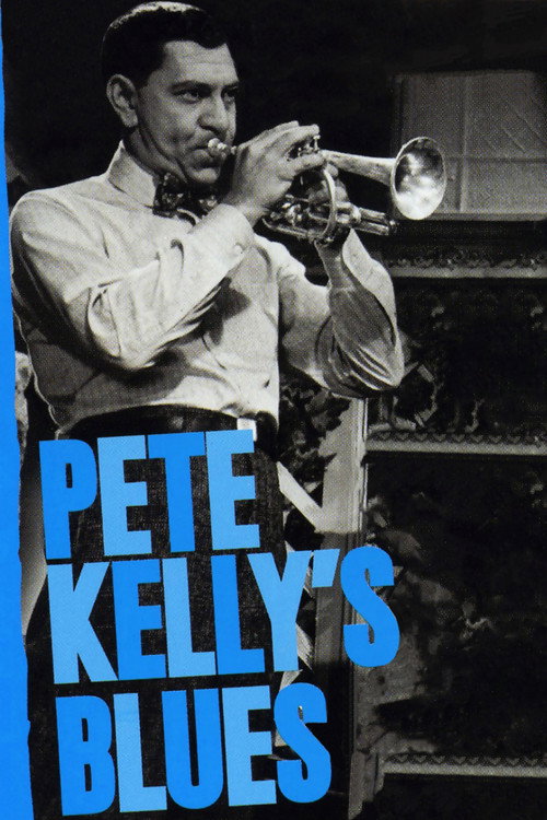Pete Kelly’s Blues poster