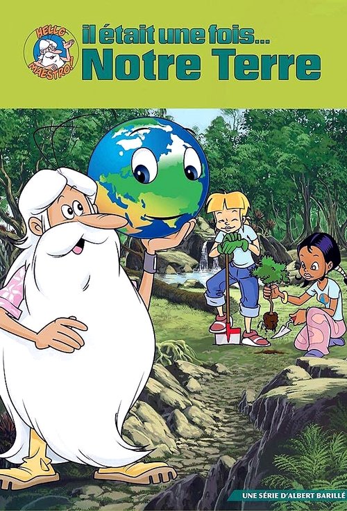 Once Upon a Time… Planet Earth poster