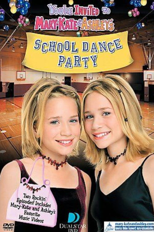 You’re Invited to Mary-Kate & Ashley’s School Dance Party poster