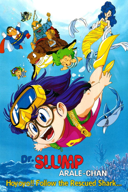 Dr. Slump and Arale-chan: Hoyoyo!! Follow the Rescued Shark… poster