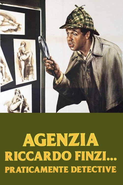 Agenzia Riccardo Finzi… praticamente detective poster