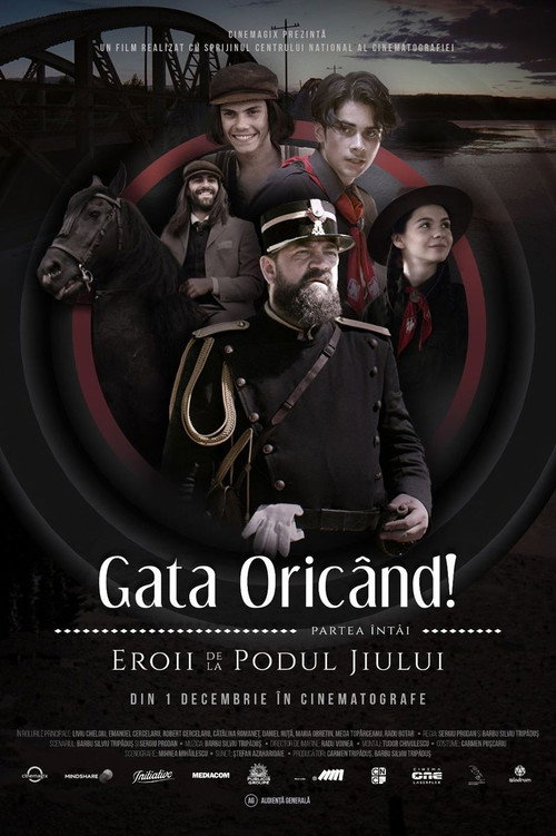 Gata Oricând!: partea întâi – Eroii de la podul Jiului poster