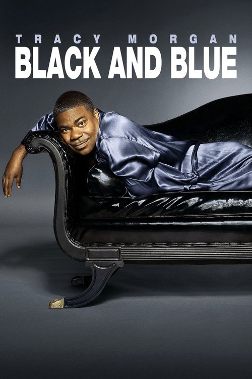Tracy Morgan: Black & Blue poster