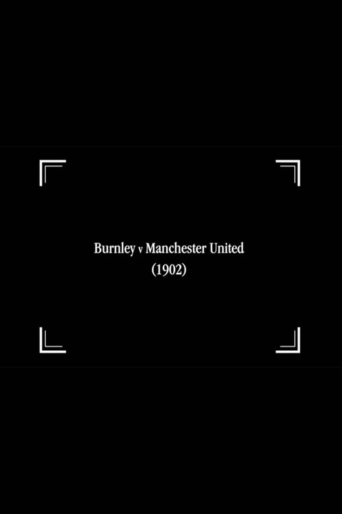 Burnley v Manchester United poster