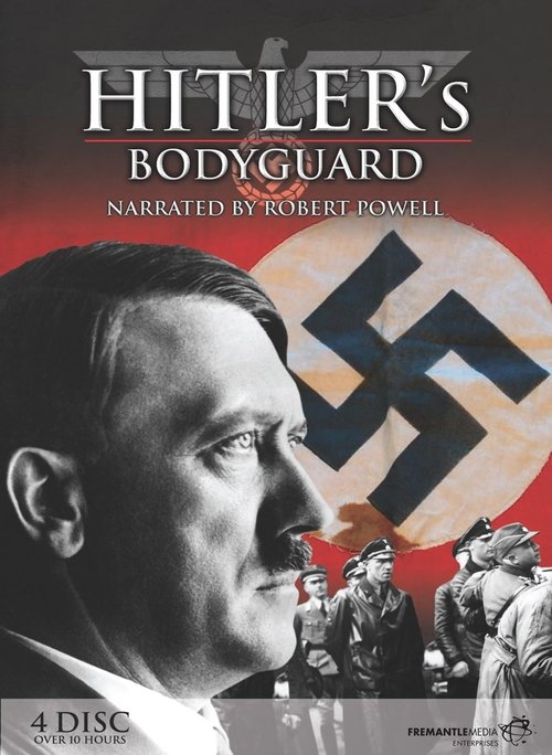 Hitler’s bodyguard poster