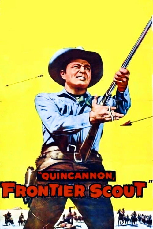 Quincannon, Frontier Scout poster