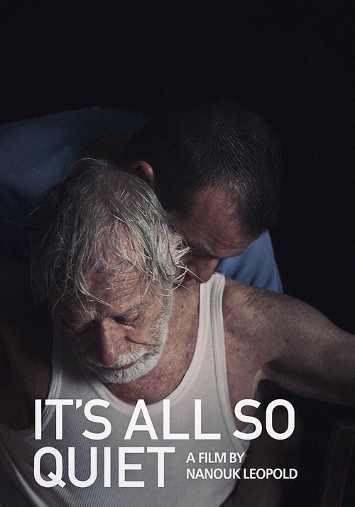 It’s All So Quiet poster