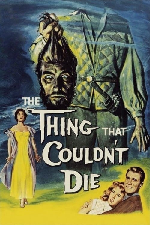 The Thing That Couldn’t Die poster