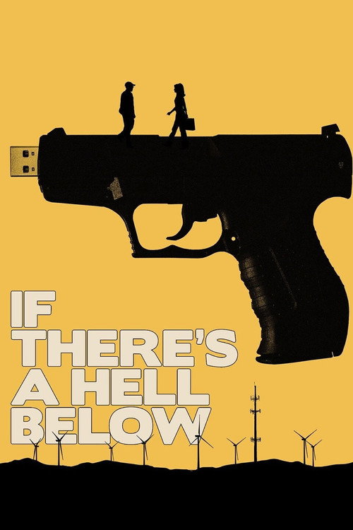 If There’s a Hell Below poster