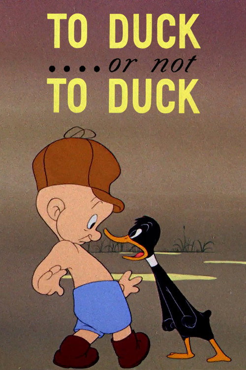 To Duck…. Or Not to Duck poster