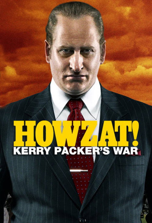 Howzat! Kerry Packer’s War poster