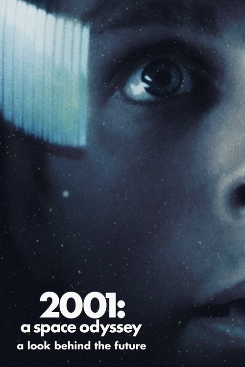 2001: A Space Odyssey – A Look Behind the Future poster