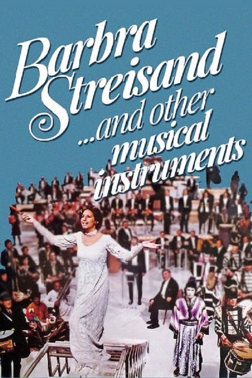 Barbra Streisand… and Other Musical Instruments poster
