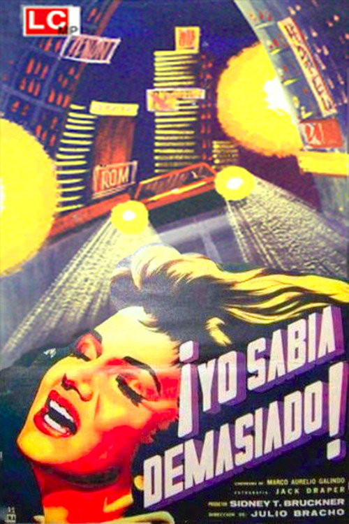 ¡Yo sabia demasiado! poster