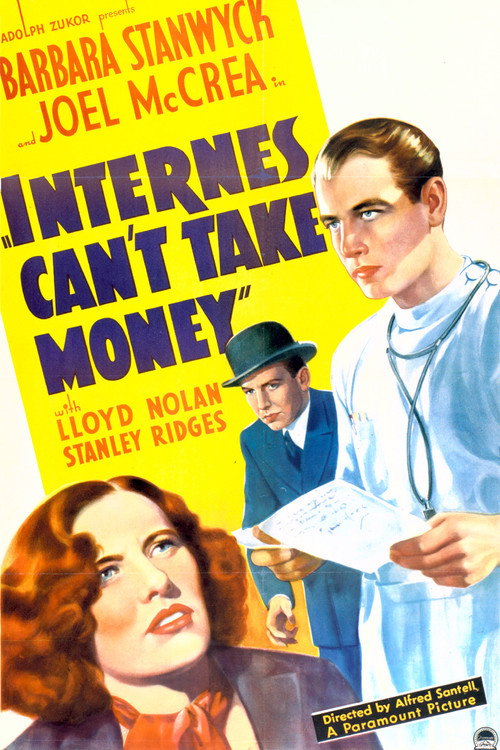 Internes Can’t Take Money poster