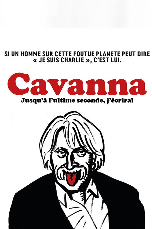 Cavanna, jusqu’à l’ultime seconde j’écrirai poster