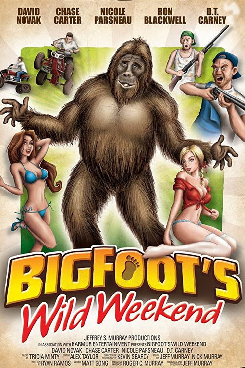 Bigfoot’s Wild Weekend poster