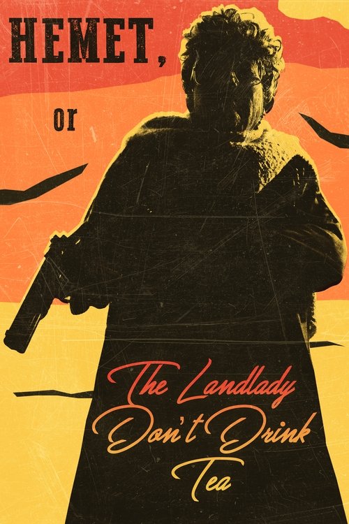 Hemet, or the Landlady Don’t Drink Tea poster