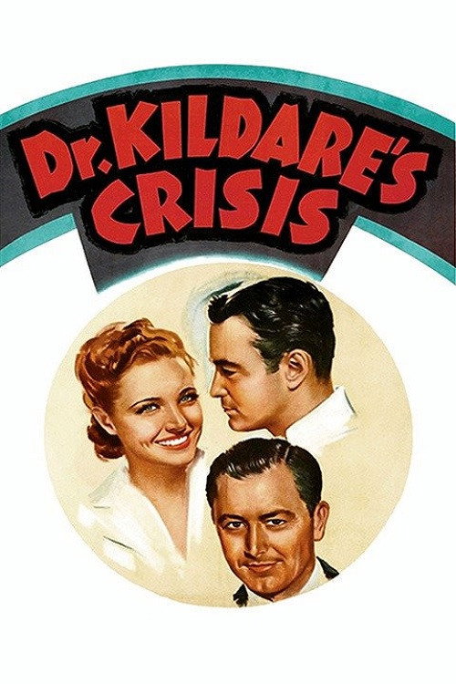 Dr. Kildare’s Crisis poster