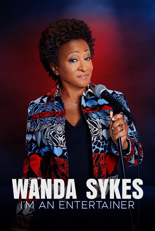Wanda Sykes: I’m an Entertainer poster