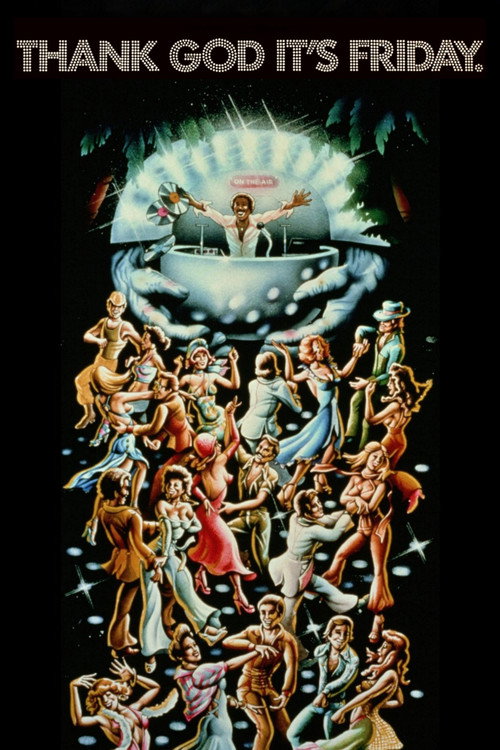 Thank God It’s Friday poster