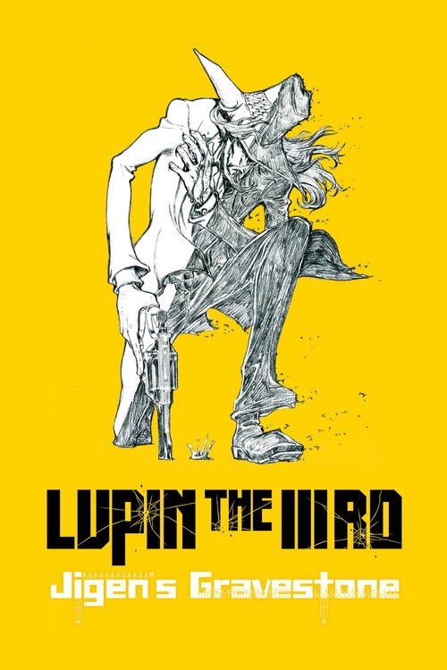 Lupin the Third: Jigen’s Gravestone poster