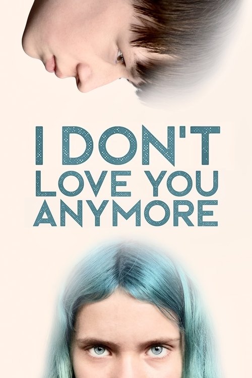 I Don’t Love You Anymore poster