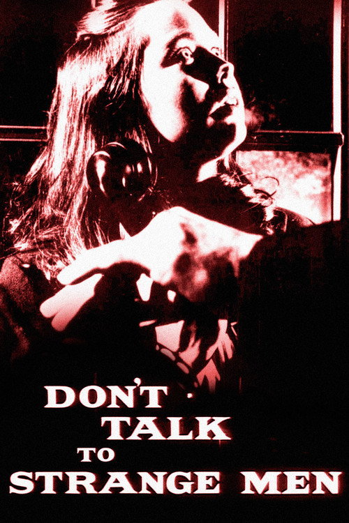 Don’t Talk to Strange Men poster