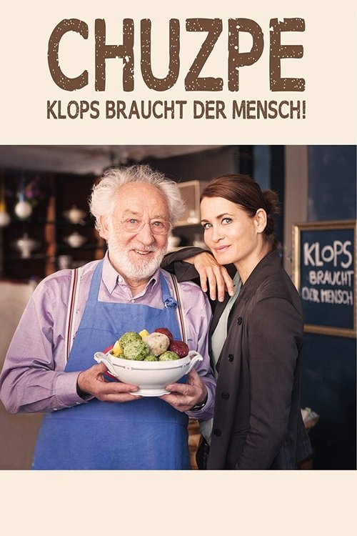 Chuzpe – Klops braucht der Mensch! poster