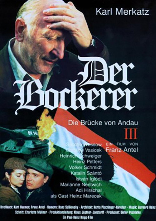 Der Bockerer III – Die Brücke von Andau poster