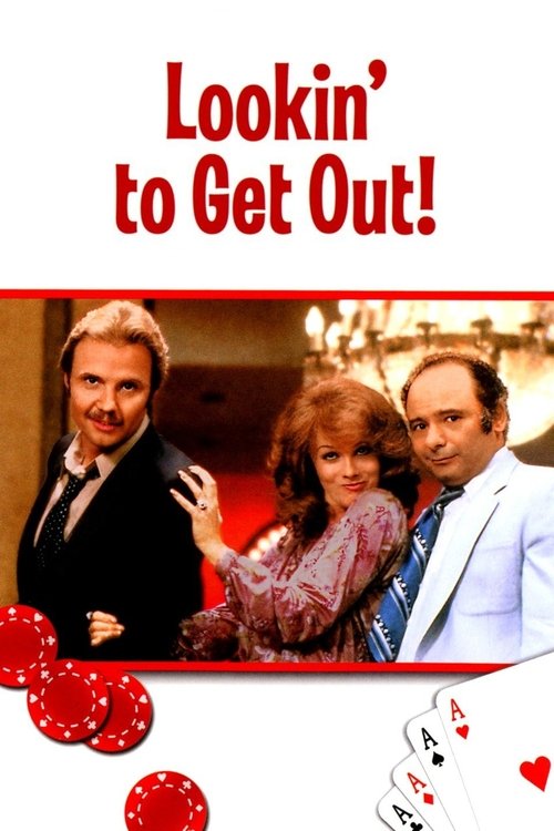 Lookin’ to Get Out poster