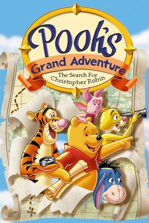 Pooh’s Grand Adventure: The Search for Christopher Robin poster