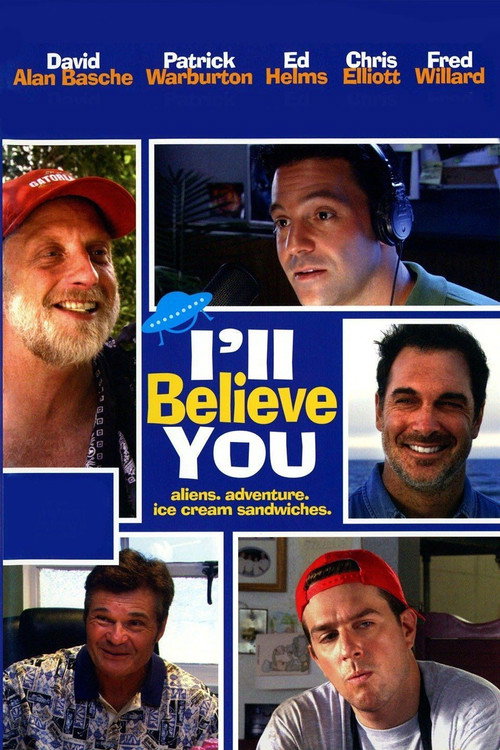 I’ll Believe You poster