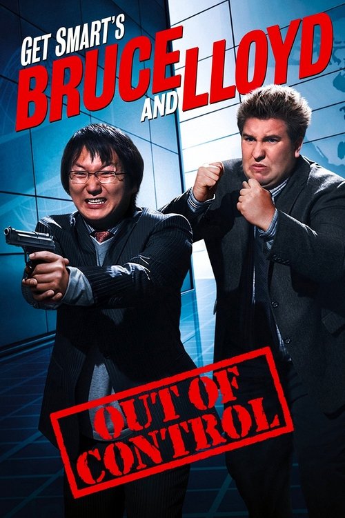 Get Smart’s Bruce and Lloyd Out of Control poster