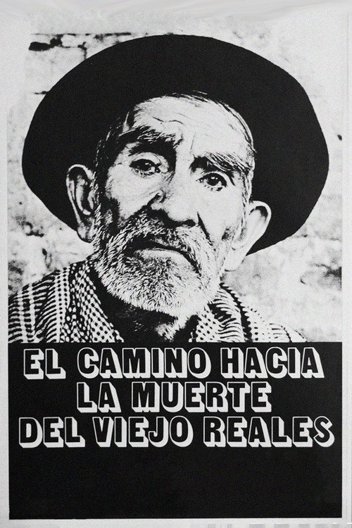 Viejo Reales’ Long Journey to Death poster